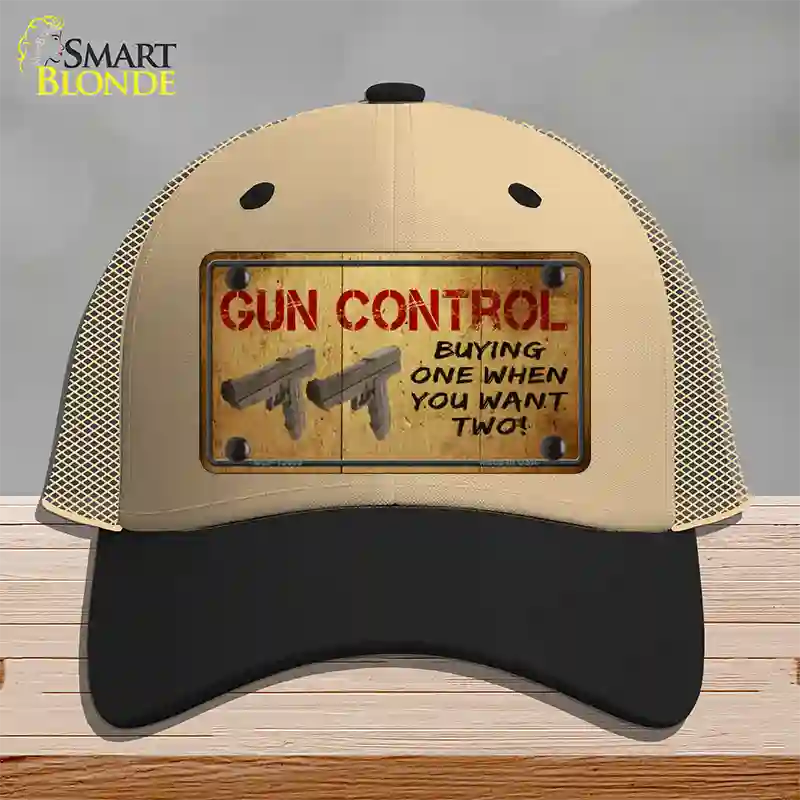 Gun Control Buying Only One Novelty License Plate Hat Tag Mesh / Khaki|Black