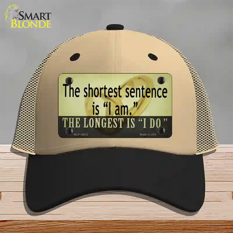 Longest Sentence I Do Novelty License Plate Hat Tag Mesh / Khaki|Black