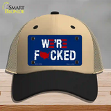 Were F*cked Novelty License Plate Hat Tag Mesh / Khaki|Black