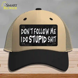 Dont Follow Me Stupid Novelty License Plate Hat Mesh / Khaki|Black