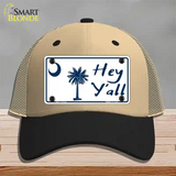 Hey Yall South Carolina Novelty License Plate Hat Mesh / Khaki|Black