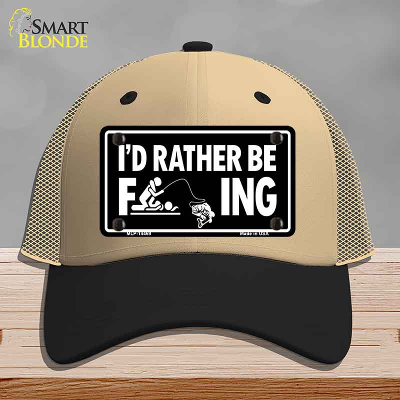 Id Rather Be F---ing Novelty License Plate Hat HAT-MLP-14469