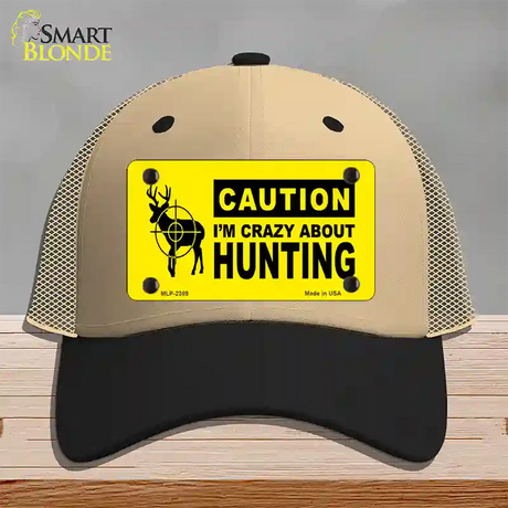 Crazy About Hunting Novelty License Plate Hat Mesh / Khaki|Black