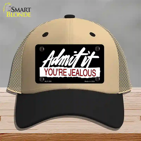 Admit It Your Jealous Novelty License Plate Hat Mesh / Khaki|Black