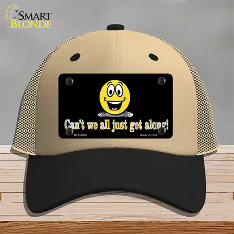 Cant We All Get Along Novelty License Plate Hat Mesh / Khaki|Black