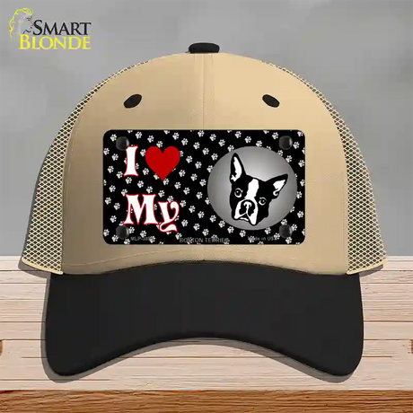 I Love My Boston Terrier Novelty License Plate Hat Mesh / Khaki|Black