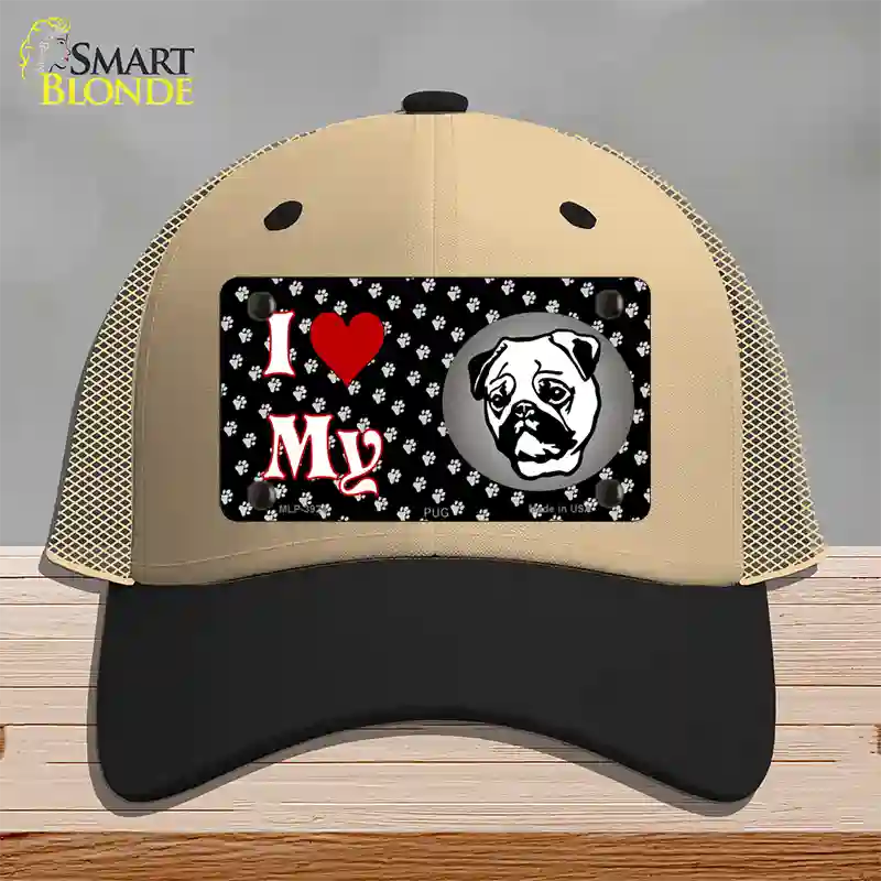 I Love My Pug Novelty License Plate Hat Mesh / Khaki|Black