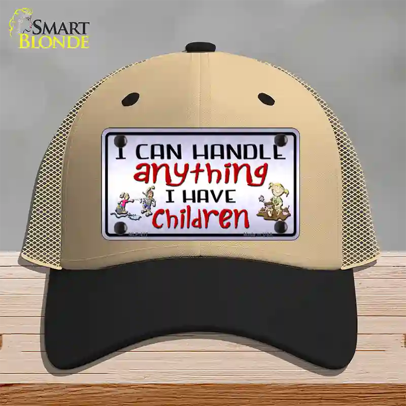 I Can Handle Anything Novelty License Plate Hat Mesh / Khaki|Black