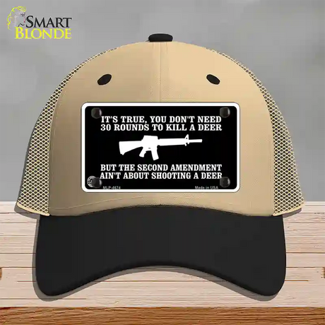 Aint About Shooting A Deer Novelty License Plate Hat Mesh / Khaki|Black