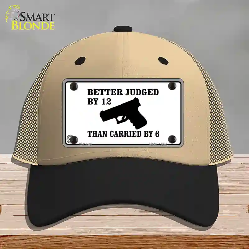 Judged By 12 Carried By 6 Novelty License Plate Hat Mesh / Khaki|Black