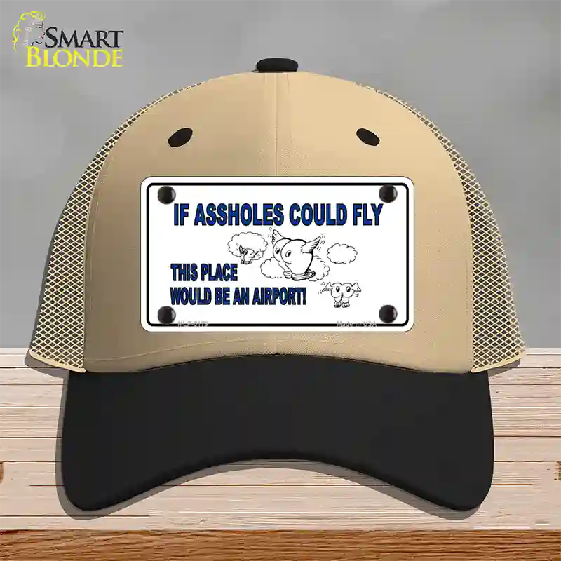 If Assholes Could Fly Novelty License Plate Hat Mesh / Khaki|Black