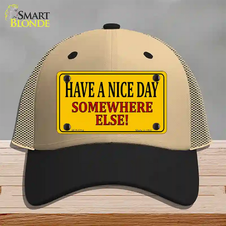 Have a Nice Day Novelty License Plate Hat Mesh / Khaki|Black