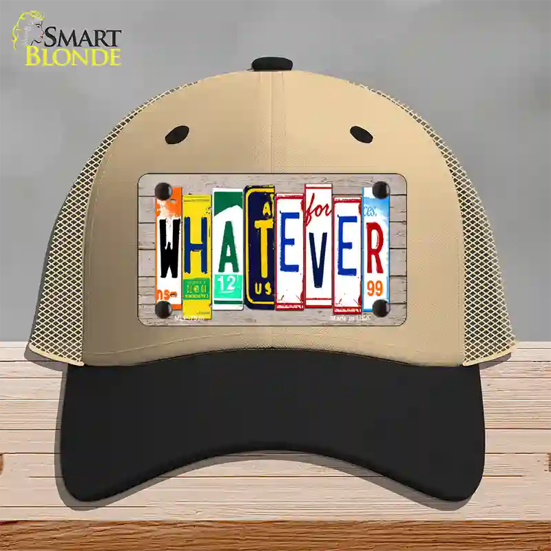 Whatever Wood License Plate Art Novelty License Plate Hat Mesh / Khaki|Black