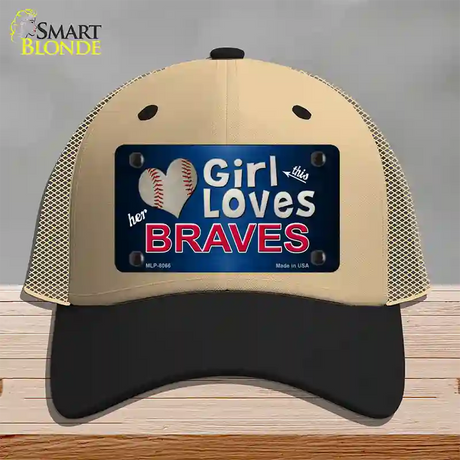 This Girl Loves Her Braves Novelty License Plate Hat Mesh / Khaki|Black