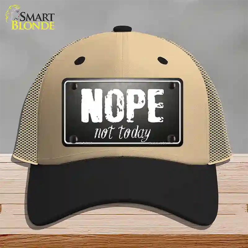 Nope Not Today Novelty License Plate Hat Mesh / Khaki|Black