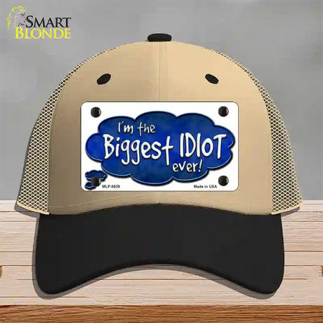 Biggest Idiot Novelty License Plate Hat Mesh / Khaki|Black