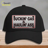 Suckin Gas and Haulin Ass Novelty License Plate Hat Cotton / Black