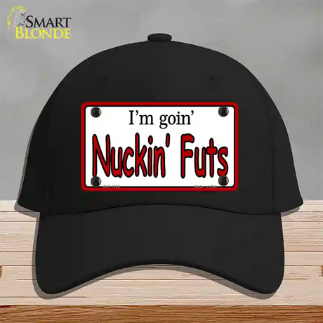 Im Goin Nuckin Futs Novelty License Plate Hat Cotton / Black