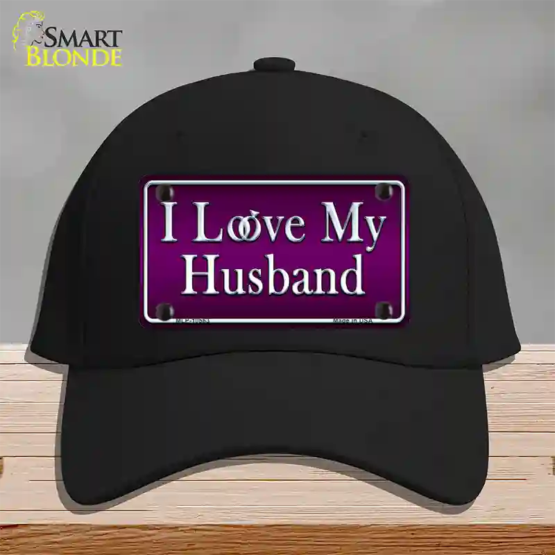 I Love My Husband Novelty License Plate Hat Cotton / Black