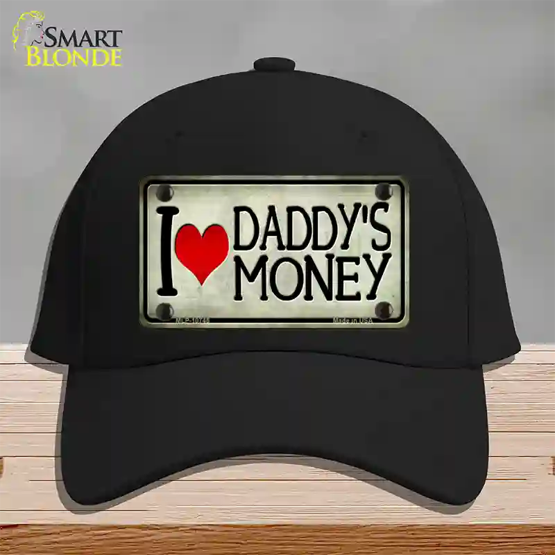 I Love Daddys Money Novelty License Plate Hat Cotton / Black