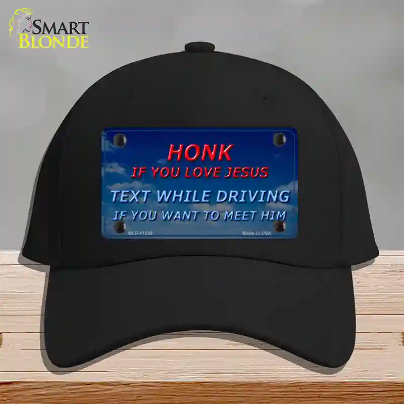 Honk If You Love Jesus Novelty License Plate Hat Cotton / Black