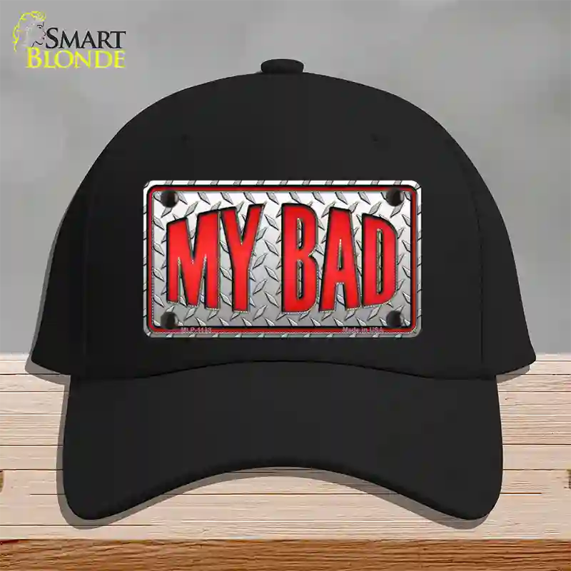 My Bad Novelty License Plate Hat Cotton / Black