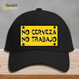 No Cerveza No Trabajo Novelty License Plate Hat Cotton / Black