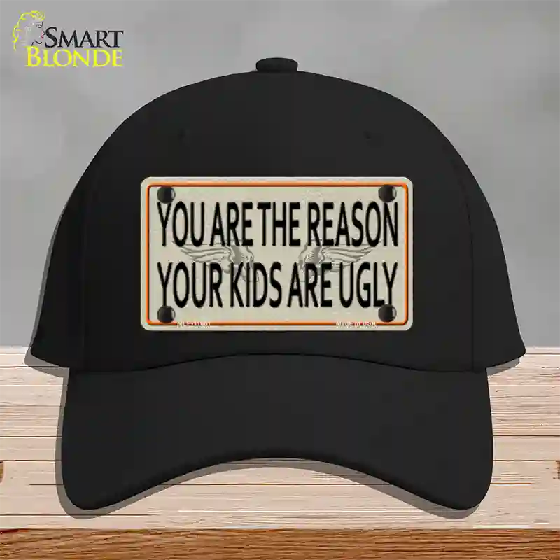 You Are The Reason Novelty License Plate Hat Cotton / Black