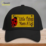 Little Things Mean A Lot Novelty License Plate Hat Cotton / Black