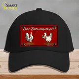 Dude Whats Wrong With You Novelty License Plate Hat Cotton / Black