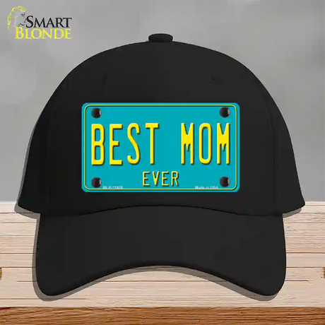 Best Mom Ever Novelty License Plate Hat Cotton / Black