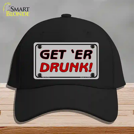 Get ER Drunk Novelty License Plate Hat Cotton / Black