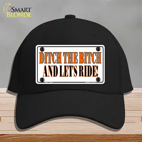 Ditch The Bitch Novelty License Plate Hat Cotton / Black