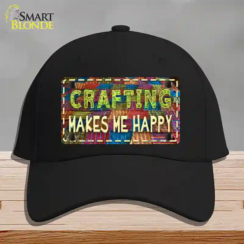 Crafting Makes Me Happy Novelty License Plate Hat Tag Cotton / Black