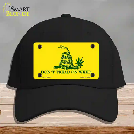 Dont Tread On Weed Novelty License Plate Hat Tag Cotton / Black