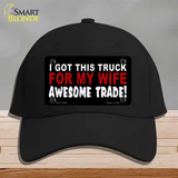 Trade Truck For My Wife Novelty License Plate Hat Cotton / Black