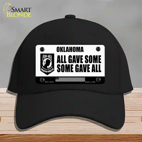 Oklahoma POW MIA Some Gave All Novelty License Plate Hat Cotton / Black