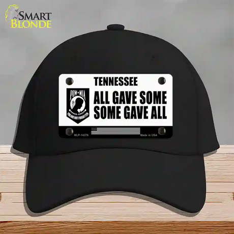 Tennessee POW MIA Some Gave All Novelty License Plate Hat Cotton / Black