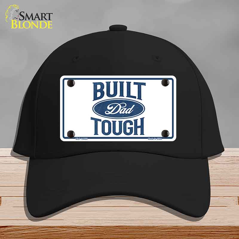 Built Dad Tough Novelty License Plate Hat HAT-MLP-14495