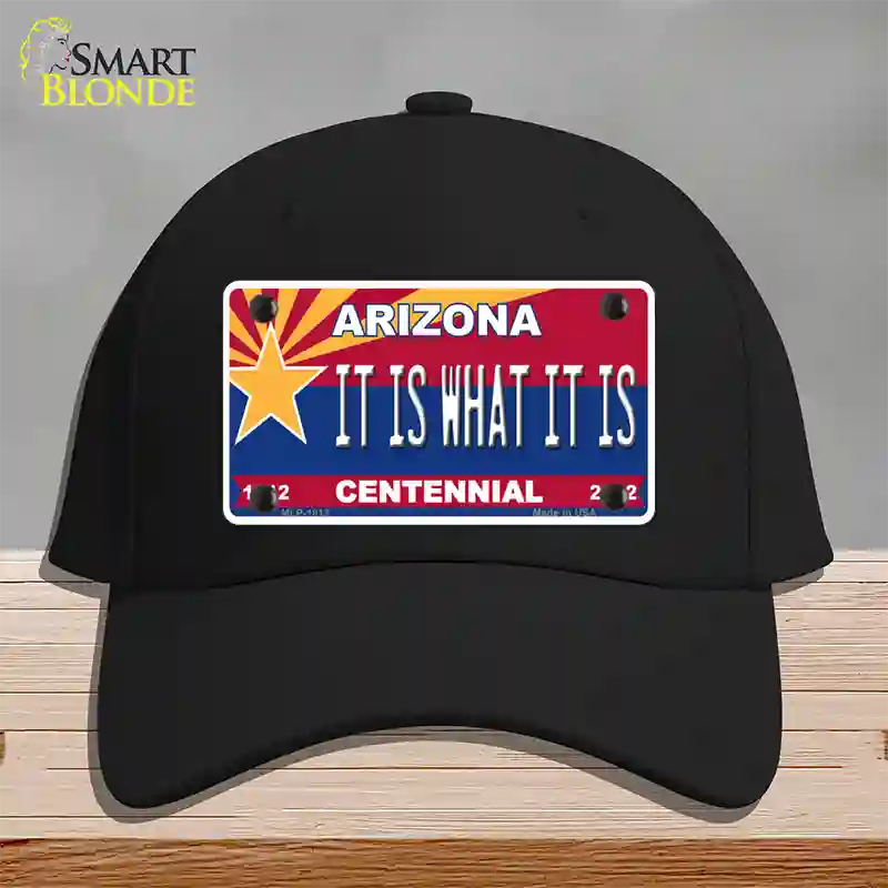 Arizona Centennial It Is What It Is Novelty License Plate Hat Cotton / Black