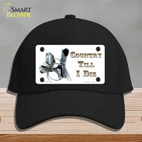 Country Till I Die Novelty License Plate Hat Cotton / Black