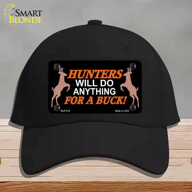 Hunters Will Do Anything Novelty License Plate Hat Cotton / Black