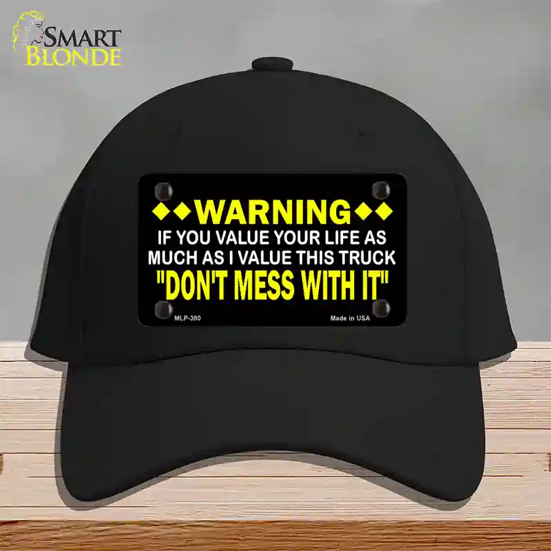 Dont Mess With This Truck Novelty License Plate Hat Cotton / Black