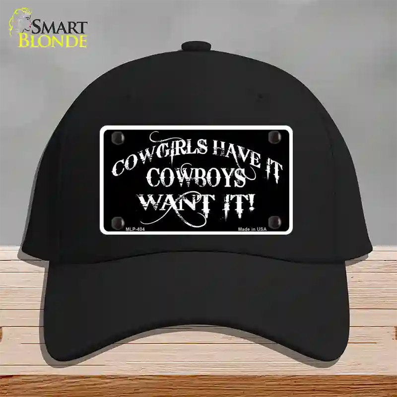 Cowgirls Have It Novelty License Plate Hat Cotton / Black