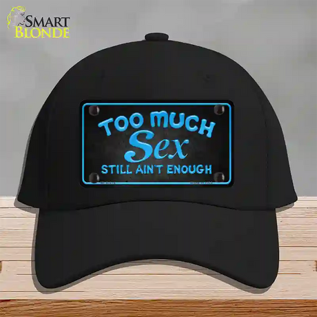 Too Much Sex Novelty License Plate Hat Cotton / Black