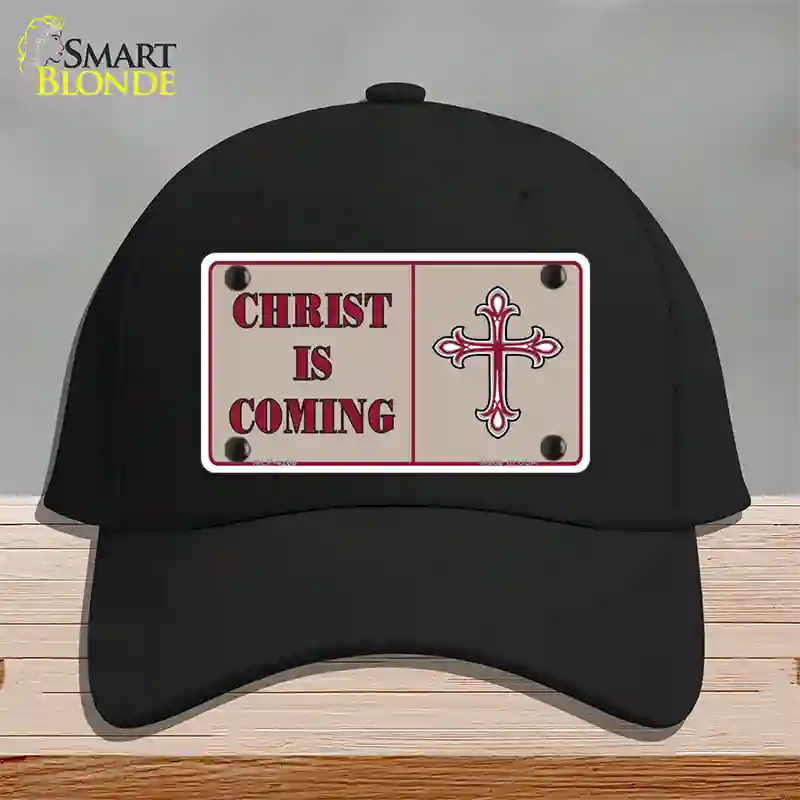 Christ Is Coming Novelty License Plate Hat Cotton / Black