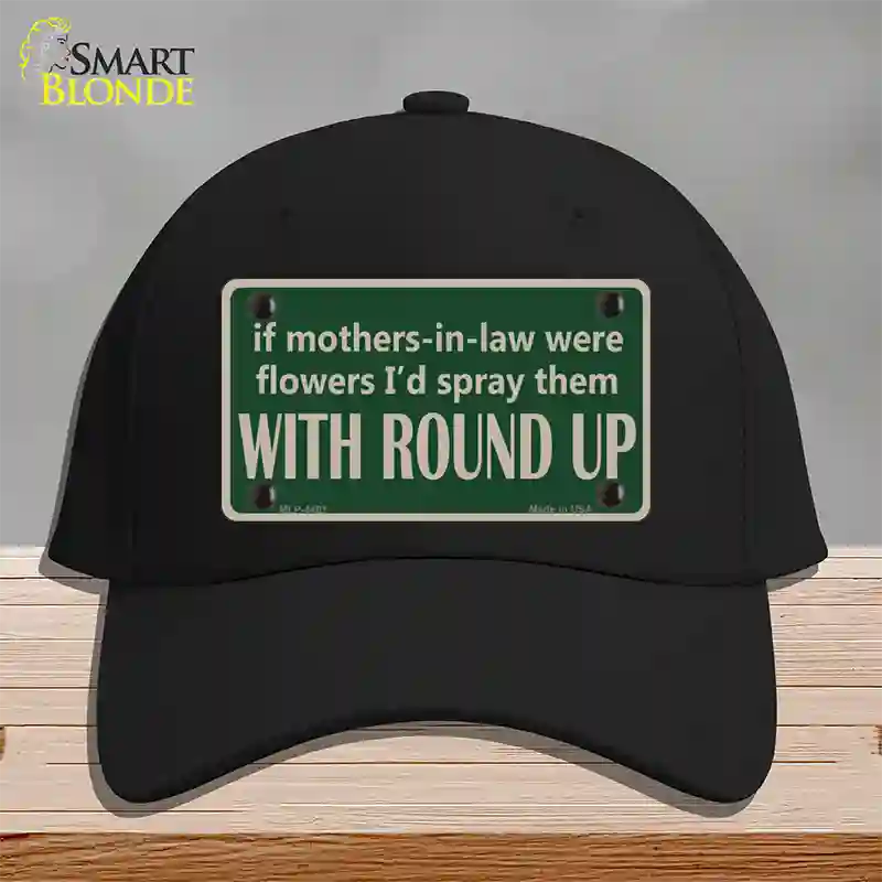 If Mother In Laws Were Weeds Novelty License Plate Hat Cotton / Black