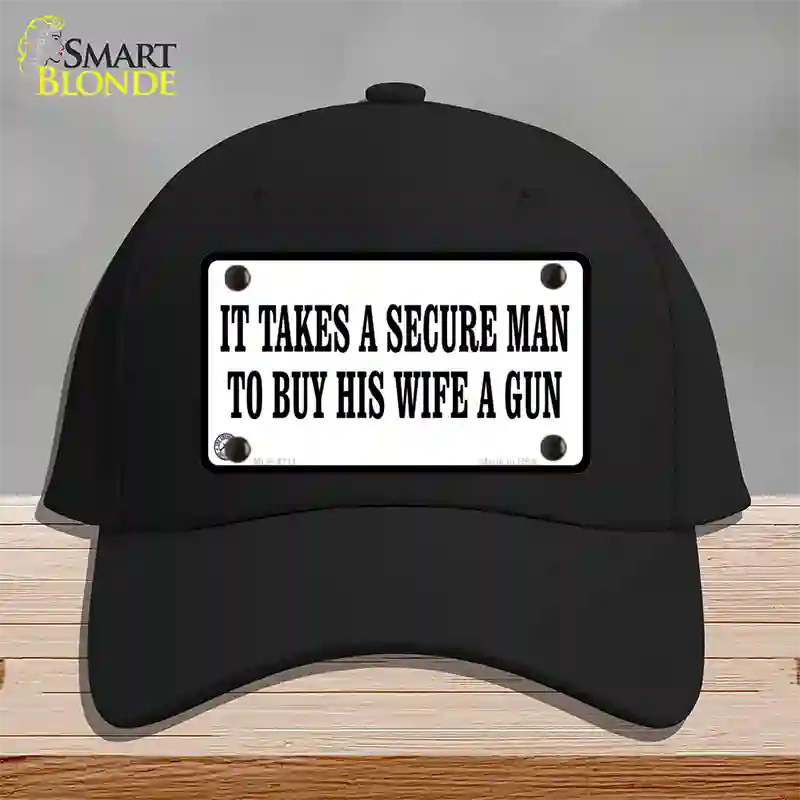 It Takes A Secure Man Novelty License Plate Hat Cotton / Black