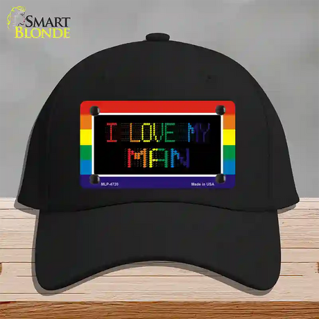 I Love My Man Novelty License Plate Hat Cotton / Black