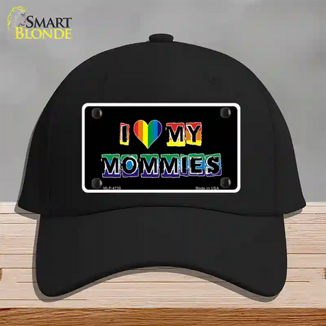 I Love My Mommies Novelty License Plate Hat Cotton / Black